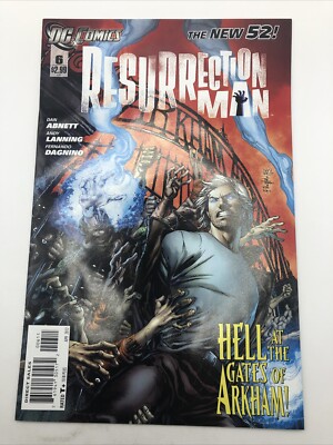 Resurrection Man Hell at the gates of Arkham (2011 series) #6  DC comics