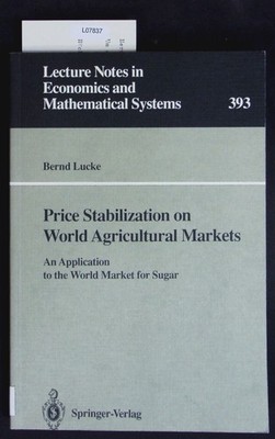 Price stabilization on world agricultural markets. An application to the world m