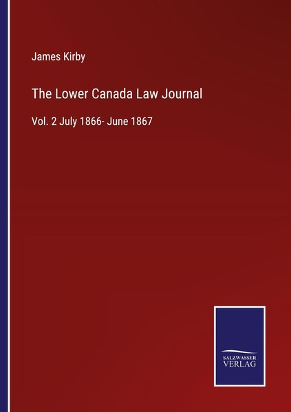 The Lower Canada Law Journal James Kirby-image