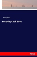 Anonymous | Everyday Cook Book | Taschenbuch | Englisch (2017) | 68 S.