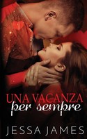 Jessa James | Una Vacanza Per Sempre | Taschenbuch | Italienisch (2020)