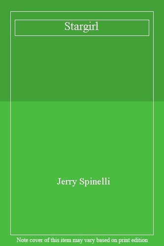 Stargirl By Jerry Spinelli. 9781408341025