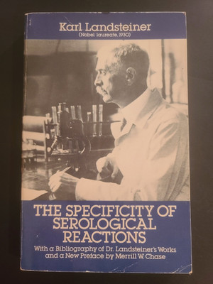 THE SPECIFICITY OF SEROLOGICAL REACTIONS DOVER BOOKS By Karl Landsteine SC