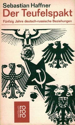 Sebastian Haffner - Der Teufelspakt. Fünfzig Jahre Deutsch #B2057660