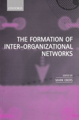 Ebers - Formation of Inter-Organizational Networks - New paperback or  - X555z