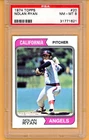 1974 Topps Nolan Ryan PSA 8 NM-MT    WELL CENTERED - GREAT EYE APPEAL