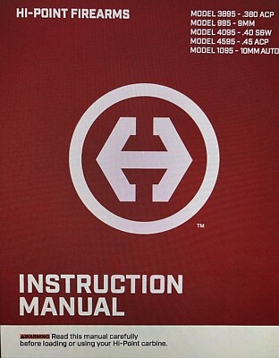 HI-POINT FIREARMS OWNERS MANUALS  PISTOLS  CARBINES RIFLES    SEE MORE BELOW