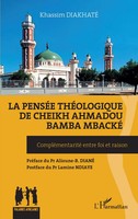 Khassim Diakhaté | La PenséE ThéOlogique De Cheikh Ahmadou Bamba Mbacké | Buch