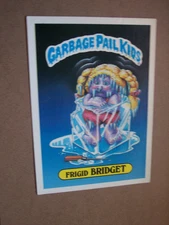 1986 Garbage Pail Kids Giant series 1 Frigid Bridget #32 GPK OS1 EX (1)