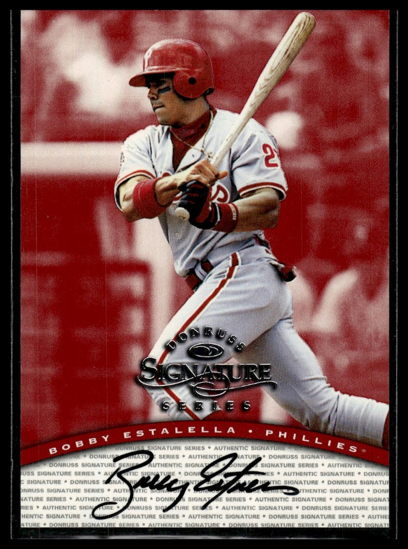 1997 Donruss Signature Series #NNO Bobby Estalella Signature Series Auto