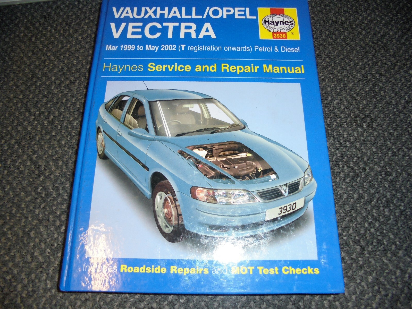 HAYNES 3930 WORKSHOP REPAIR MANUAL OPEL VAUXHALL VECTRA 1999 TO 2002