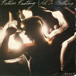Fiction Factory - All Or Nothing (7'')