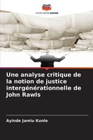Ayinde Jamiu Kunle | Une Analyse Critique De La Notion De Justice...