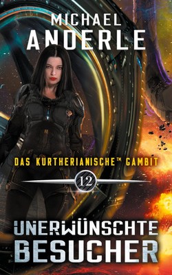 Michael Anderle | Unerwünschte Besucher | Taschenbuch | Deutsch (2022) | 388 S.