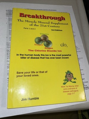 Breakthrough MMS Miracle Mineral Supplement 21st Century 1&2 3rd Ed Jim V Humble