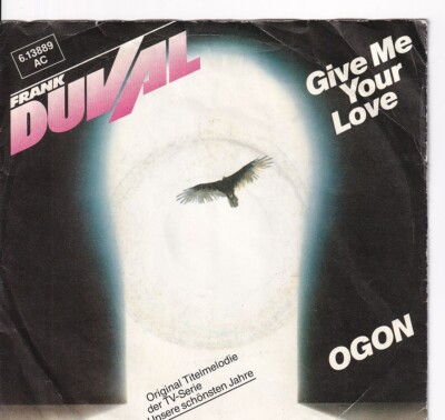 7'' Single - Frank Duval - Give me your love