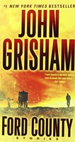 Ford County: Stories By John Grisham, (mass Market Paperback), Dell , New, Free Ford County: Stories By John Grisham, (mass Market Paperback), Dell , New, Free