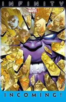INFINITY INCOMING Graphic Novel TP Trade Paperback Marvel Comics Thanos NEW