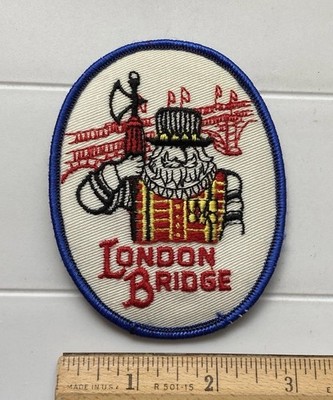 London Bridge Lake Havasu City Arizona AZ Beefeater Guard Souvenir Patch