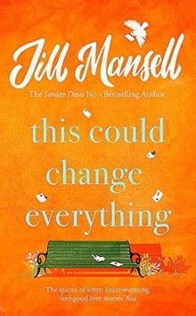 This Could Change Everything: Beat the January blue... | Buch | Zustand sehr gut