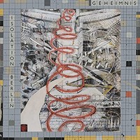 Isolation Berlin - Geheimnis - Vinyl Record - G3Z