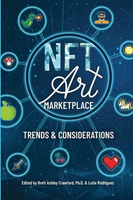 Brett Ashley Crawford (u. a.) | The NFT Art Marketplace | Taschenbuch | Englisch