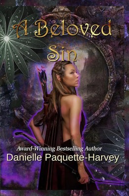 A Beloved Sin | A witch and werewolf dark romance fantasy | Paquette-Harvey