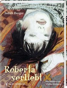Roberta verliebt von Burger, Judith | Buch | Zustand sehr gut