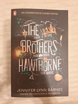 The Brothers Hawthorne: Jennifer Lynn Barnes (The Inheritance Games, 4) 