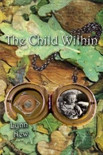The Child Within by Lynn New Paperback / softback Book The Fast Free Shipping