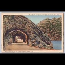 Antique Postcard Triple Tunnels Shoshone Canyon Cody Road Yellowstone