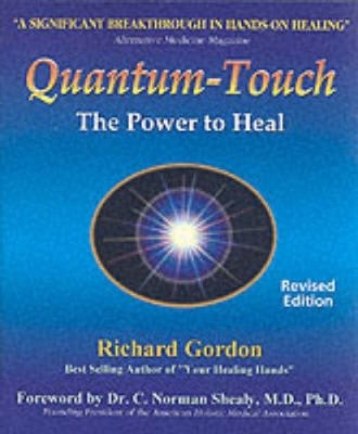Quantum Touch: The Power to Heal