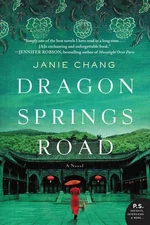 Dragon Springs Road: A Novel by Janie Chang (English) Paperback Book
