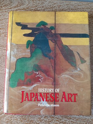 History of Japanese Art Hardcover Book Penelope Mason | eBay