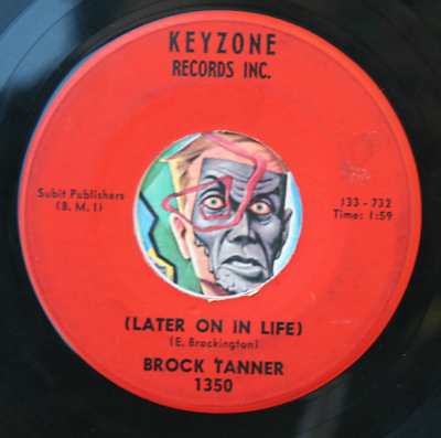 HEAR Brock Tanner 45 Later On In Life/My Heart KEYZONE 1350 northern soul R&B