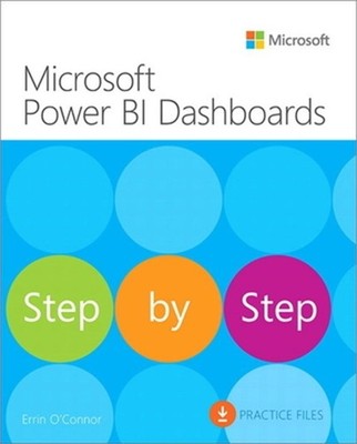 Microsoft Power Bi Dashboards Step by Step (Paperback or Softback)