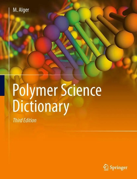 Mark Alger | Polymer Science Dictionary | Buch | Englisch (2017) | Xxiv-image