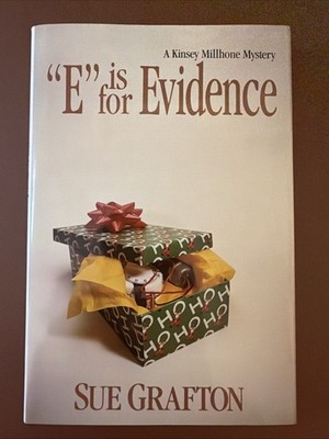 E Is for Evidence: A Kinsey Millhone Mystery by Grafton, Sue