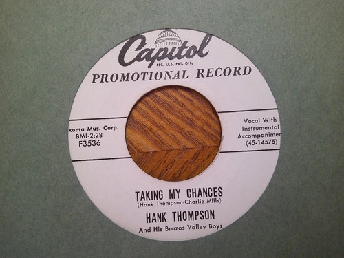 PROMO CAPITOL 45 RECORD/HANK THOMPSON/TAKING MY CHANCES/IT MAKES NO DIFFERENCE - Picture 2 of 2