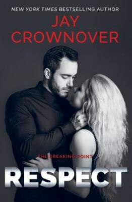 Respect, Paperback by Crownover, Jay, Brand New, Free shipping in the US