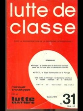 LUTTE DE CLASSE - CLASS STRUGGLE N.31/OCTOBRE 1975  AA.VV. LUTTE OUVRIERE 1975