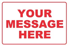 New Personalized Aluminum Metal Sign Customized With Custom Text 8" x 12" Size