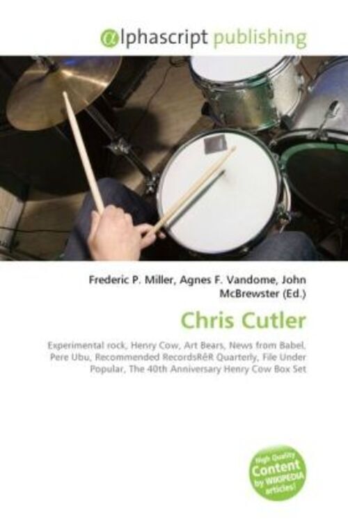 Thumbnail - Frederic P. Miller (u. A.) | Chris Cutler | Taschenbuch | Englisch