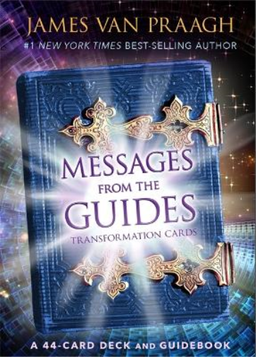 James Van Praagh Messages from the Guides Transformation Cards (Cards)