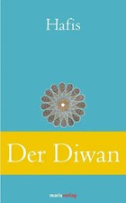 Der Diwan | Eine Auswahl der schönsten Gedichte | Hafis | Buch | 250 S. | 2013