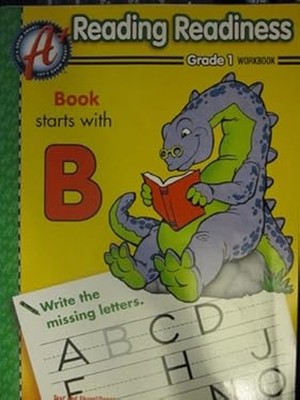 Reading Readiness, Grade 1 Workbook, Book Starts with B A+ Workbo