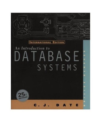 An Introduction to Database Systems Incl CD-ROM, Date,C J