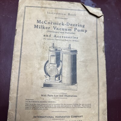 1939 McCormick-Deering Milker Vacuum Pump Instruction Book