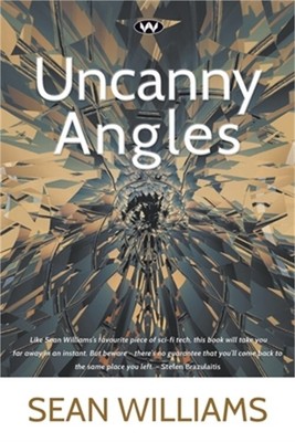Uncanny Angles (Paperback or Softback)