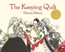 The Keeping Quilt - Paperback By Polacco, Patricia - GOOD